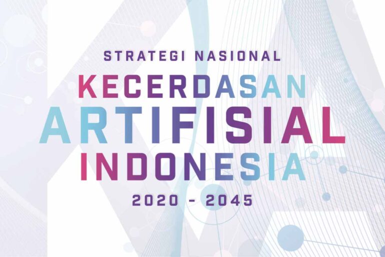 Strategi Nasional Kecerdasan Artifisial 2020-2045